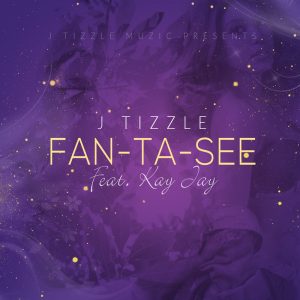 Fan-Ta-See by J Tizzle
