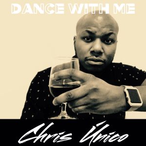 Dance With Me by Chris Único