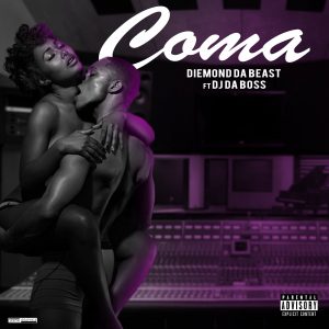 Coma featuring Da Boss by Dieamond Da Beast