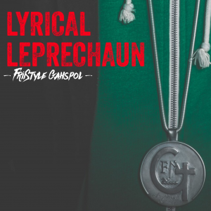 Lyrical Leprechaun by Friistyle Gahspol