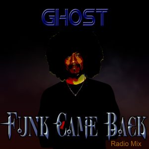 Funk Came Back by Ghost