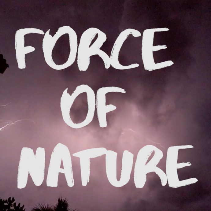 Force of Nature by IamtheartistKaleel