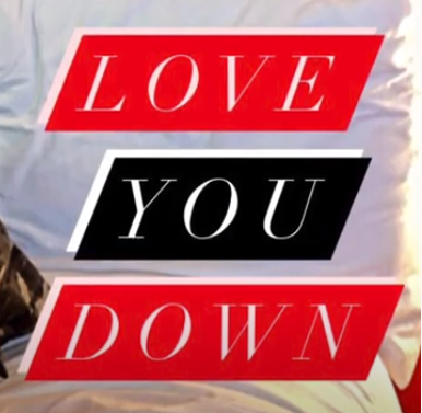 Love You Down by Idol X