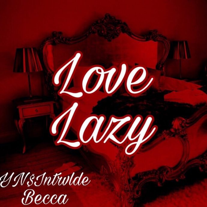 Love Lazy by Intrlvde