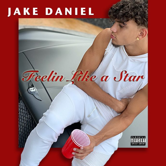 Feelin Like A Star by Jake Daniel