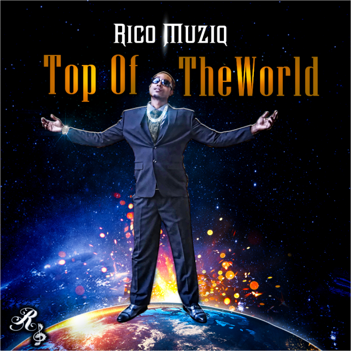 Top of The World by Rico Muziq