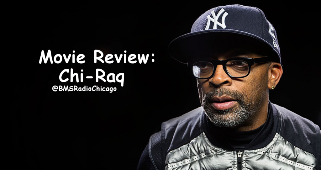 Movie Review: Chi-Raq