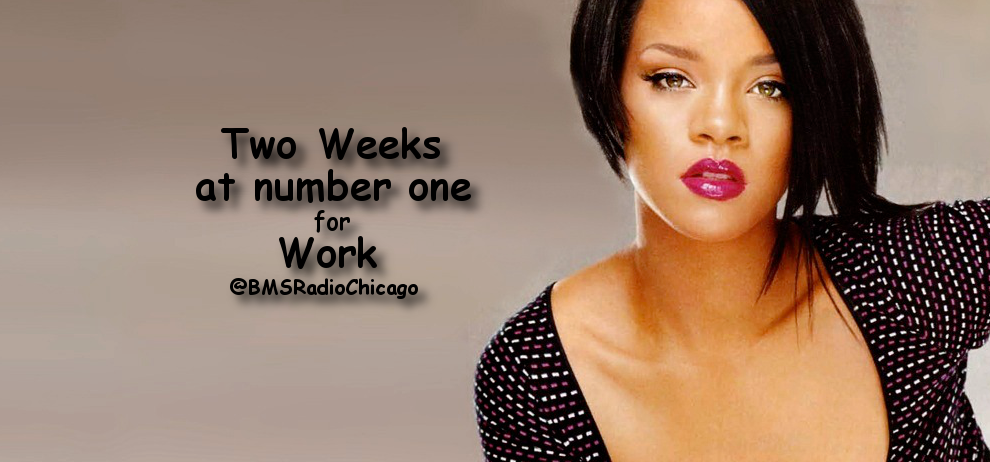 Rihanna featuring Drake at number one two weeks in a row with "Work"