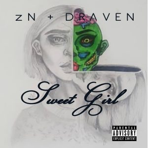Sweet Girl by zN & DRVVEN